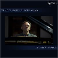 Felix Mendelssohn & Robert Schumann - Stephen Hough