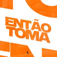 Então Toma