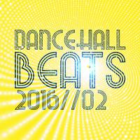 Dancehall Beats 2016, Vol. 2