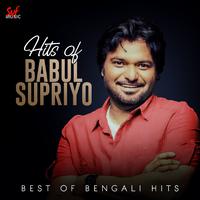 Hits of Babul Supriyo