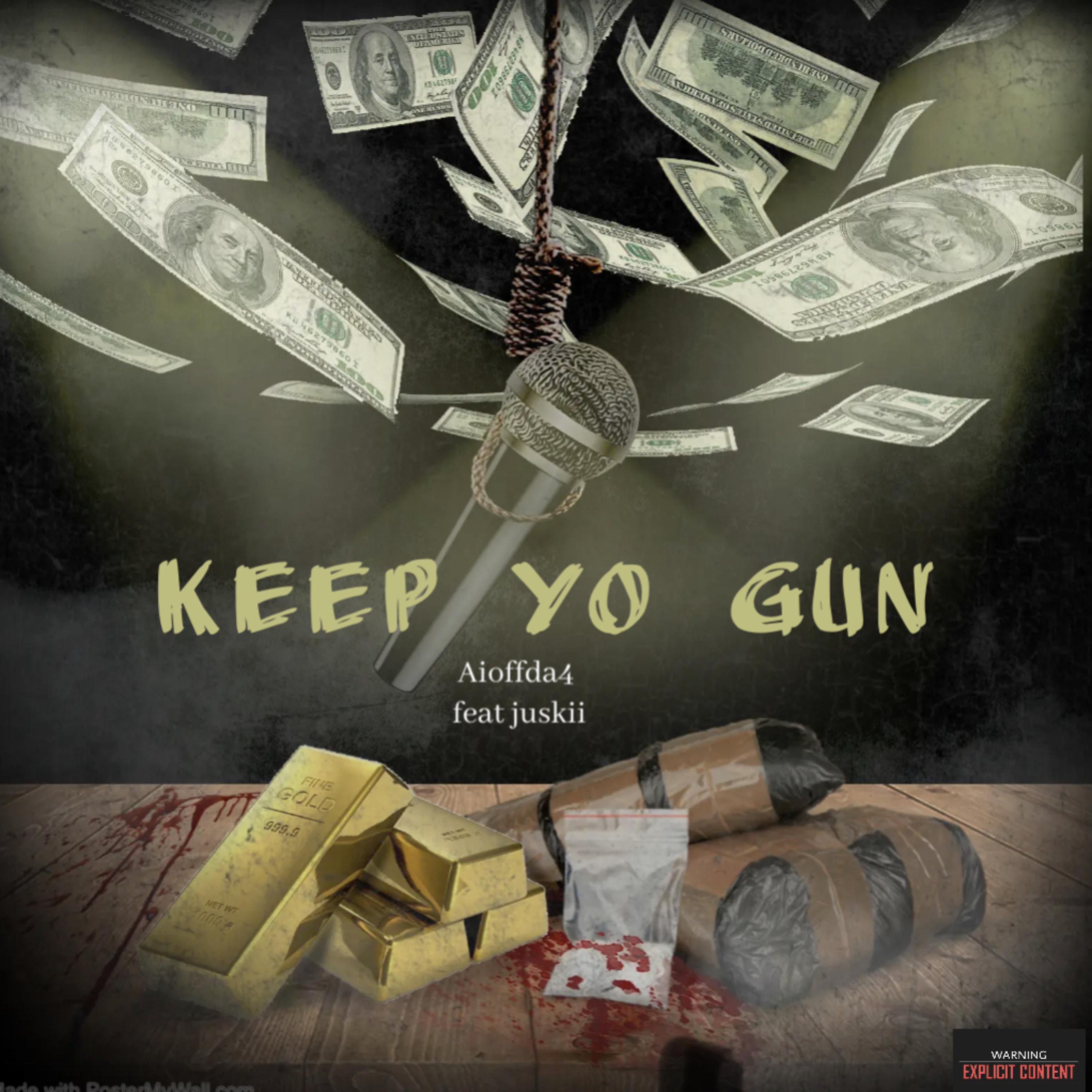 Keep Yo Gun