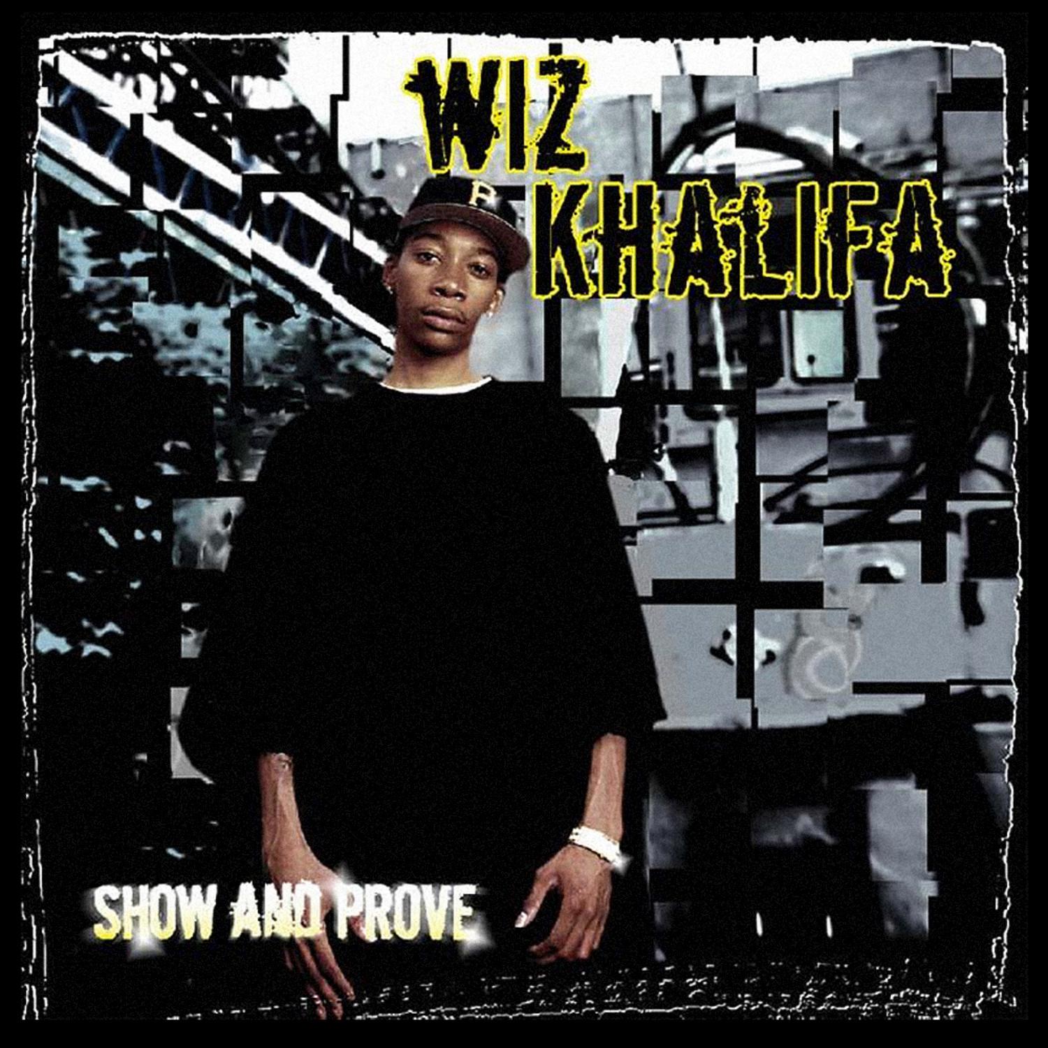 show and prove - wiz khalifa(麻神;cameron jibril
