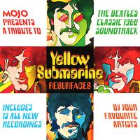 MOJO  Yellow Submarine Resurfaces