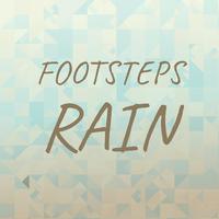 Footsteps Rain