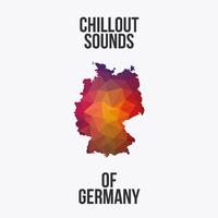 Chillout Sounds of Germany