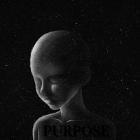 Purpose (feat. EarZen & Kings Never Cry)