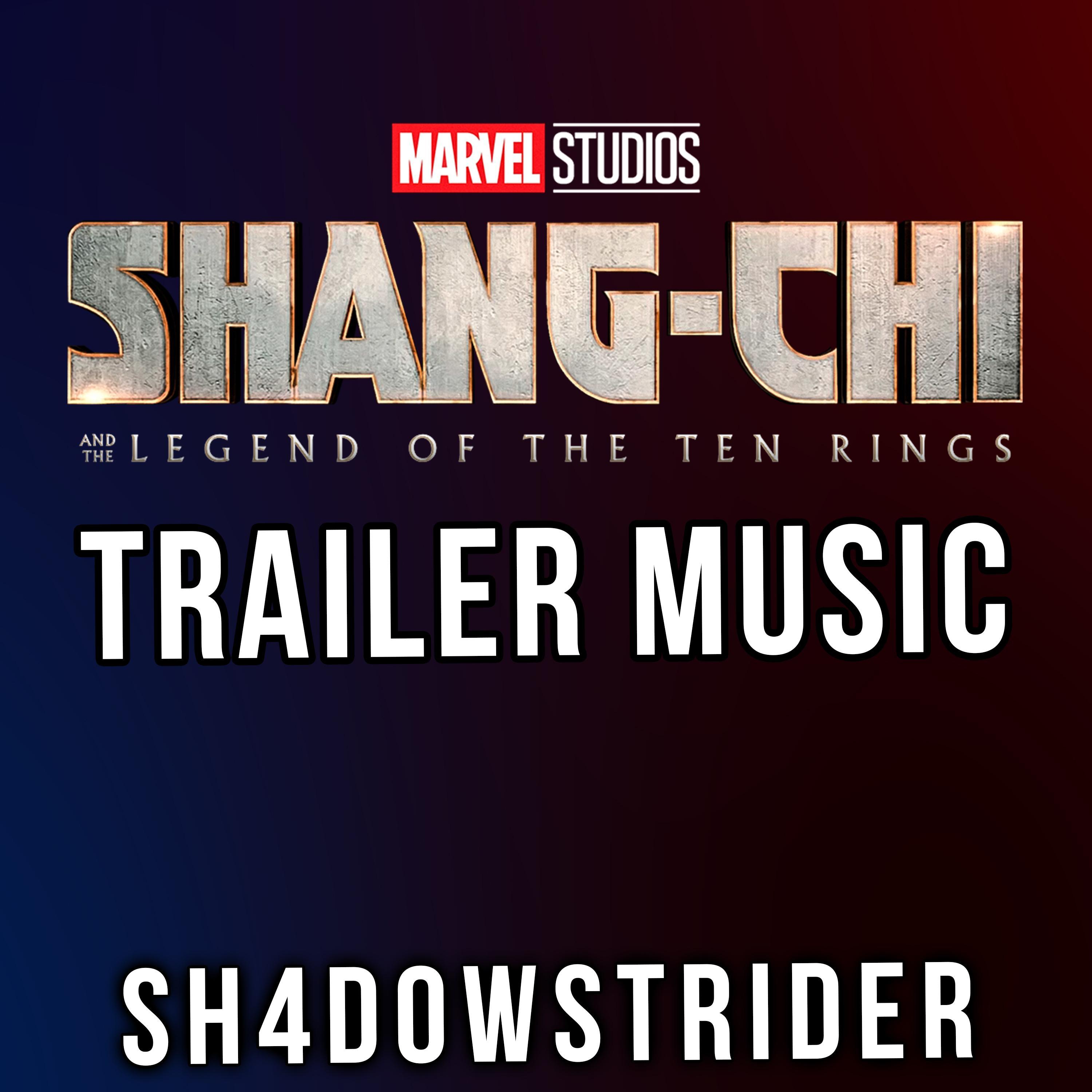 Shang-Chi Trailer Music (Mansa Musa)