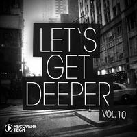 Let's Get Deeper, Vol. 10