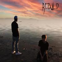 Rebuild (feat. Dallas Shaffer)