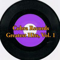 Cobra Records Greatest Hits, Vol. 1