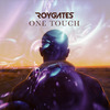 Roy Gates - One Touch (Patrick Rosaka Mix)