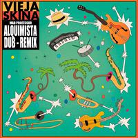 Alquimista Dub (Remix)