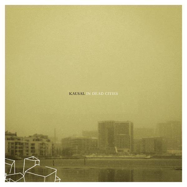 Evac_Kausal_In Dead Cities | 在线播放_Evac歌词_Evac下载 | 网易云音乐