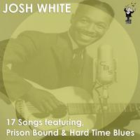 Prison Bound & Hard Time Blues