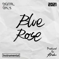 Blue Rose - Instrumental