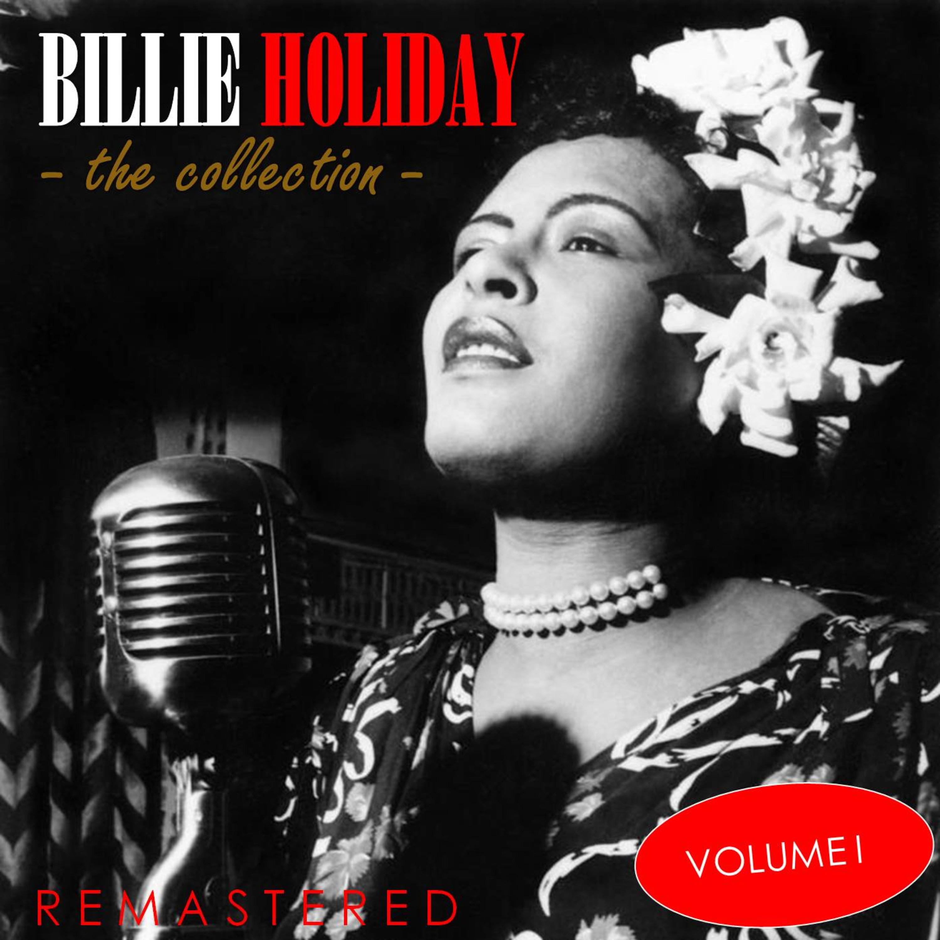 i can"t get started (remastered) - billie holiday