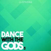 Dance With the Gods 3