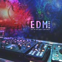 EDM 2018 - Top 28 Pop Dance Club Music