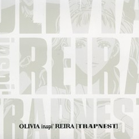 OLIVIA inspi` REIRA(TRAPNEST)