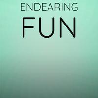 Endearing Fun