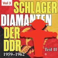 Schlager diamanten der DDR, Pt. 2, Vol. 3