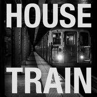 House Train