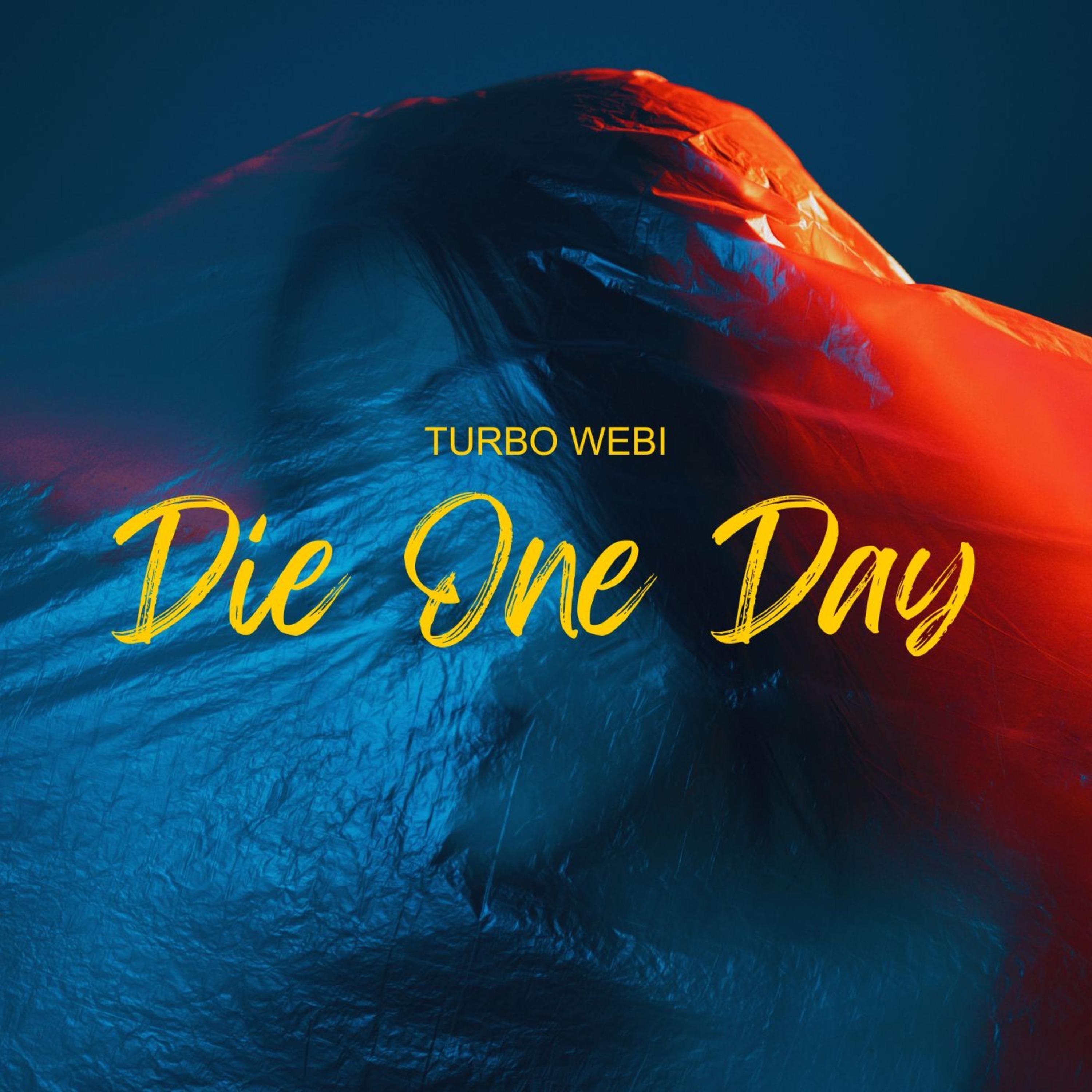 Die One Day