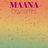 Maana Cenobites