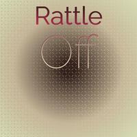 Rattle Off