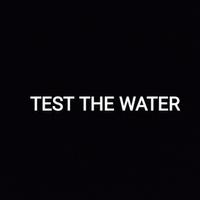 TestTheWater