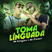 Toma Linguada (feat. Mc Flavinho)