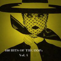 100 Hits of the 1950's, Vol. 4