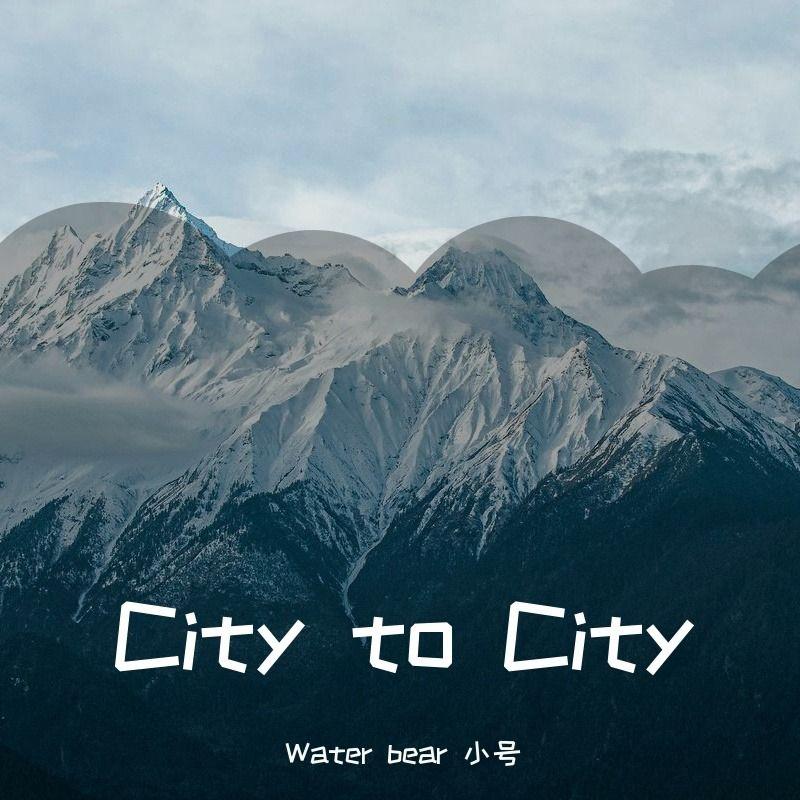 City to City Water Bear 单曲 网易云音乐