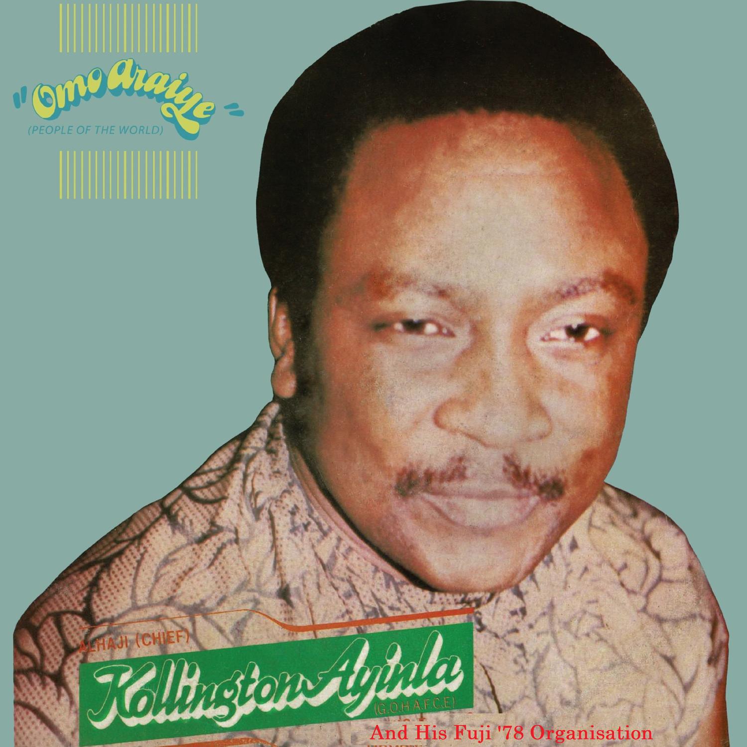 Ayinla Gbe Dode / Gbe Mi Bori Ota / Tatalo Alamu (Late) / Adaba Npogede Ma Finu Han Feni Kan / Fuji Ayinla Dapejo Wo