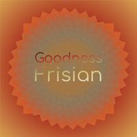 Goodness Frisian