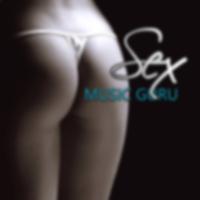 Sex Music Guru – Erotic Music to Make Love, Sexy Songs for Lovers, Eroric Massage, Passionate Forplay, Sex Playlist, Sexy Lady