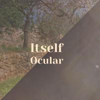 Itself Ocular