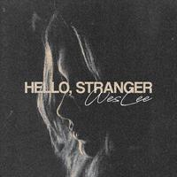 Hello, Stranger