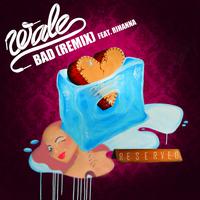 Bad (feat. Rihanna) [Remix]