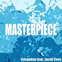 MASTERPIECE (feat. Jacob Cass)