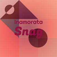 Inamorata Snag