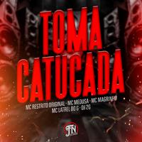 Toma Catucada