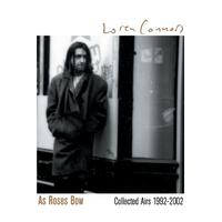 As Roses Bow: Collected Airs 1992-2002