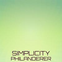 Simplicity Philanderer