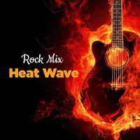 Heat Wave (Rock Mix)