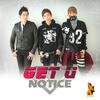 Notice - Get you (Korean ver.)