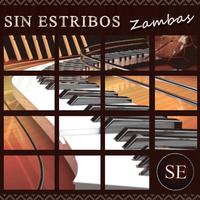 Sin Estribos: Zambas