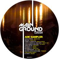 Mainground Music ADE Sampler 2012