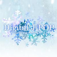 Digital J-POP Compilation Vol.2