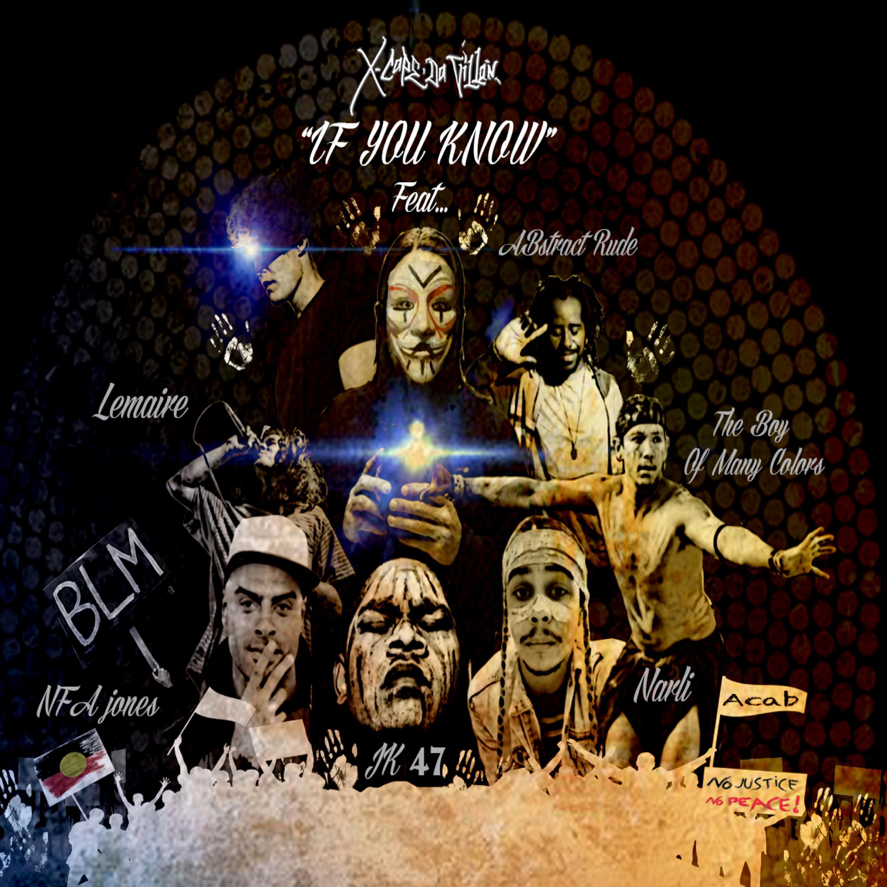 If You Know (feat. B.O.M.C, N'fa Jones, Narli, Lemaire, AB Rude & JK-47)